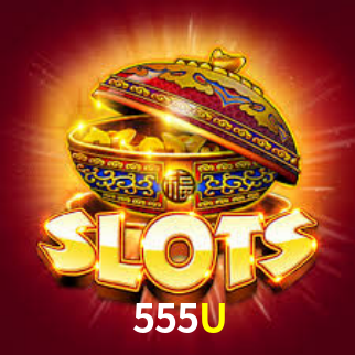555U